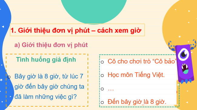 PowerPoint Toán 2: Giờ, phút, xem đồng hồ
