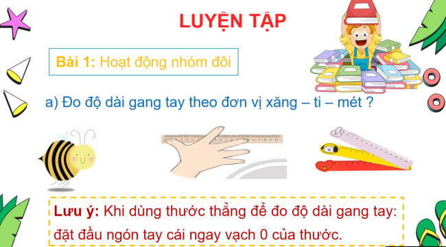 PowerPoint Toán 2: Đo bằng gang tay để biết vật dài bao nhiêu mét