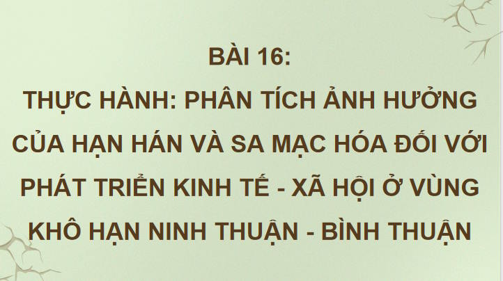Giáo án PowerPoint Địa lí 9 Kết nối Bài 16 