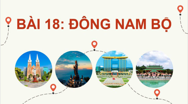 Giáo án PowerPoint Địa lí 9 Kết nối Bài 18 