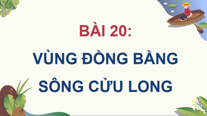 Giáo án PowerPoint Địa lí 9 Kết nối Bài 20 
