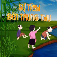 Truyện cổ tích: Đèn trung thu