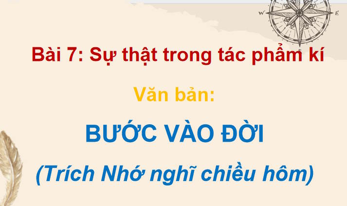 Ngữ văn 12 Bài 7: Bước vào đời