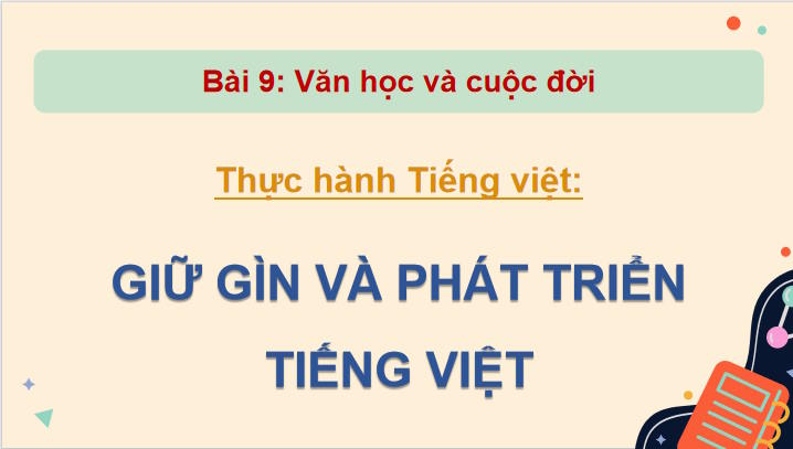 Ngữ văn 12 Bài 9: Thực hành tiếng Việt