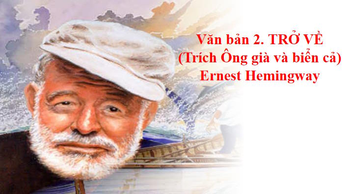 Ngữ văn 12 Bài 9: Trở về