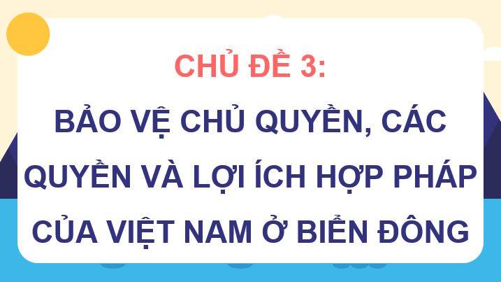 Giáo án Lịch sử và Địa lí 9 Chủ đề 3