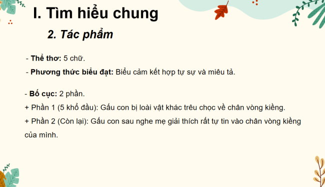 PowerPoint Ngữ văn 6 Bài 7: Gấu con chân vòng kiềng