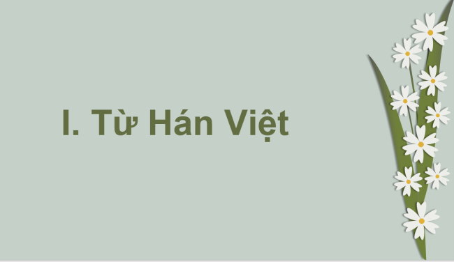 PowerPoint Ngữ văn 6 Bài 8: Thực hành tiếng Việt