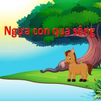 Truyện cổ tích: Ngựa con qua sông