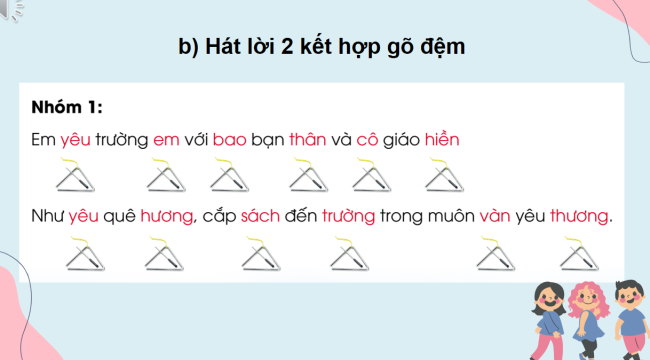 PowerPoint Âm nhạc 3 Chủ đề 5 Tiết 2: Hát - Em yêu trường em (Lời 2)