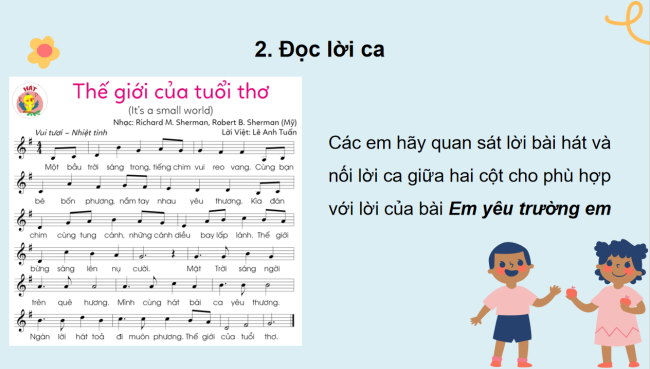 PowerPoint Âm nhạc 3 Chủ đề 6 Tiết 1: Hát Thế giới của tuổi thơ