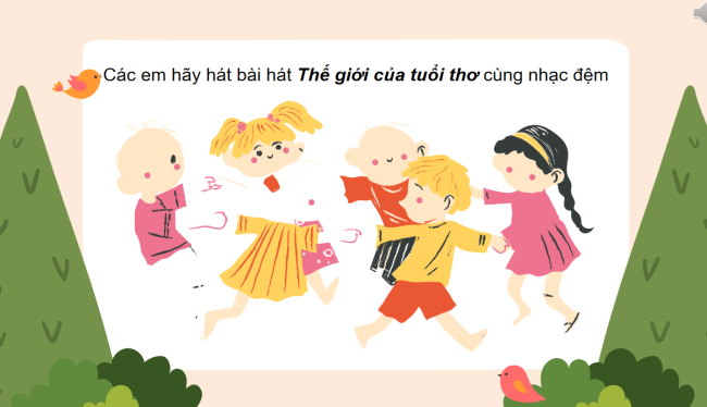 PowerPoint Âm nhạc 3 Chủ đề 6 Tiết 2: Ôn tập bài hát: Thế giới của tuổi thơ. Nghe nhạc: Đô Rê Mi