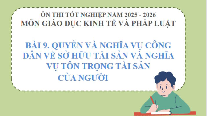 Giáo án ôn thi tốt nghiệp môn Giáo dục Kinh tế và Pháp luật 12 Bài 9