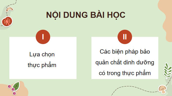 Lựa chọn và bảo quản thực phẩm