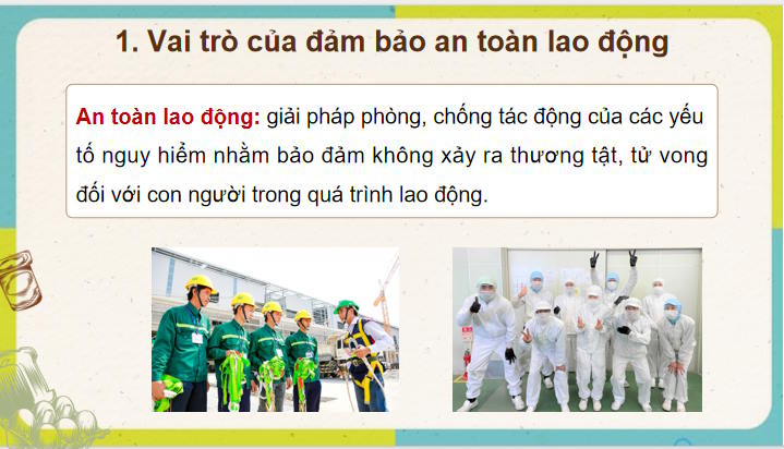 An toàn lao động và an toàn vệ sinh thực phẩm