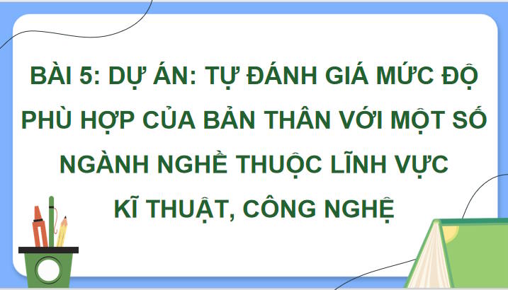 PowerPoint Công nghệ 9 Định hướng nghề nghiệp Bài 5