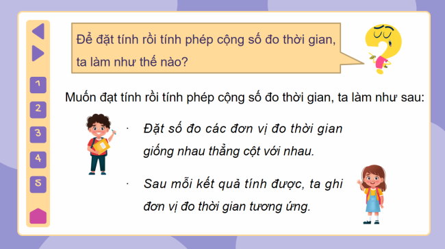 PowerPoint dạy thêm Toán 5 Bài 57: Cộng, trừ số đo thời gian