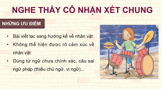 PowerPoint Tiếng Việt 4 Bài 6: Trả bài viết đoạn văn nêu tình cảm, cảm xúc về một nhân vật trong văn học