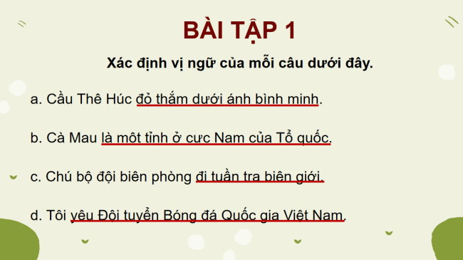 PowerPoint Tiếng Việt 4 Bài 7: Luyện tập về vị ngữ