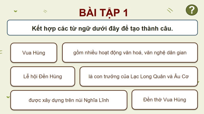 PowerPoint Tiếng Việt 4 Bài 9: Luyện tập về hai thành phần chính của câu