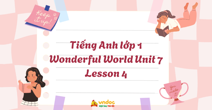 Tiếng Anh lớp 1 Wonderful World Unit 7 Lesson 4 - Unit 7 lớp 1 Weather ...
