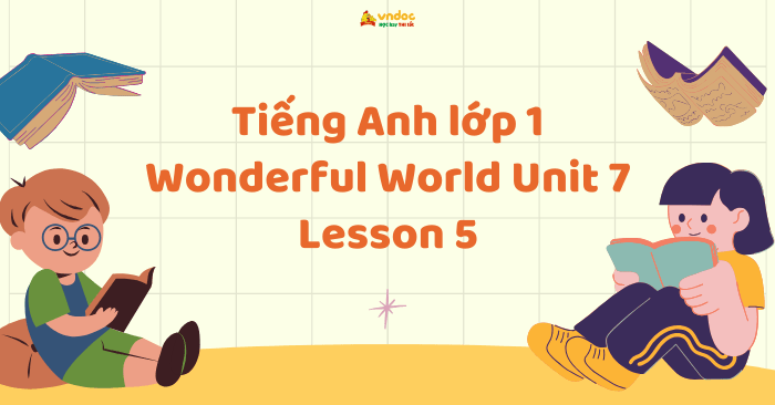 Tiếng Anh lớp 1 Wonderful World Unit 7 Lesson 5 - Unit 7 lớp 1 Weather ...
