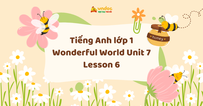 Tiếng Anh lớp 1 Wonderful World Unit 7 Lesson 6 - Unit 7 lớp 1 Weather ...