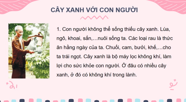 PowerPoint Tiếng Việt 2 Bài 21: Cây xanh với con người