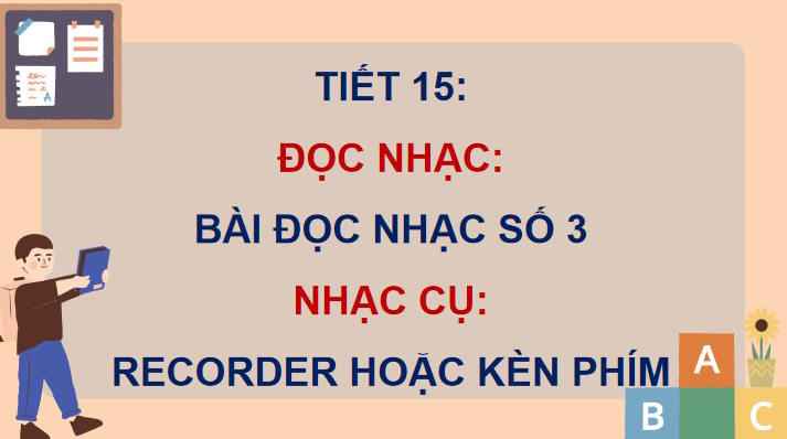 Giáo án Âm nhạc 7 Kết nối tri thức Tiết 15