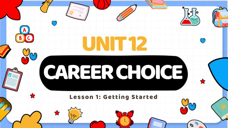 Giáo án Tiếng Anh 9 Unit 12 Getting Started