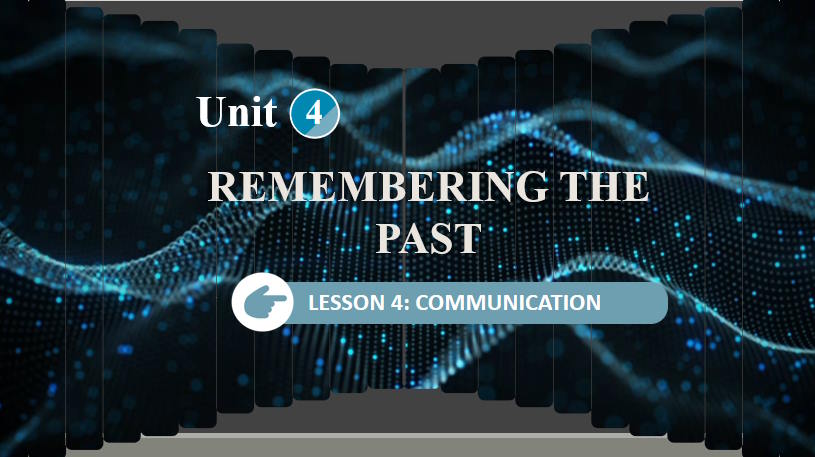 Giáo án Tiếng Anh 9 Unit 4 Communication