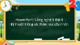 Giáo án Công nghệ 9 Bài 4: Kỹ thuật trồng và chăm sóc cây nhãn