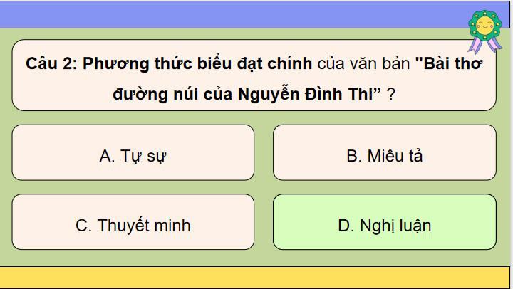 Ngữ văn 7: Bài thơ Đường núi của Nguyễn Đình Thi