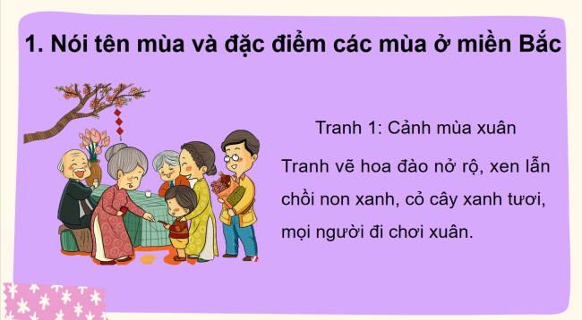 PowerPoint Tiếng Việt 2 Bài 2: Mở rộng vốn từ về các mùa. Dấu chấm, dấu chấm hỏi