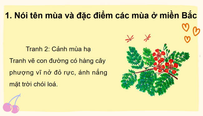 PowerPoint Tiếng Việt 2 Bài 2: Mở rộng vốn từ về các mùa. Dấu chấm, dấu chấm hỏi