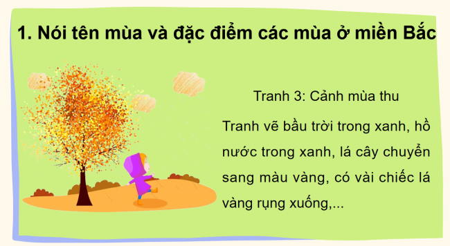 PowerPoint Tiếng Việt 2 Bài 2: Mở rộng vốn từ về các mùa. Dấu chấm, dấu chấm hỏi