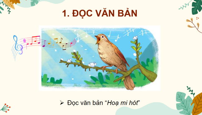 PowerPoint Tiếng Việt 2 Bài 3: Họa mi hót