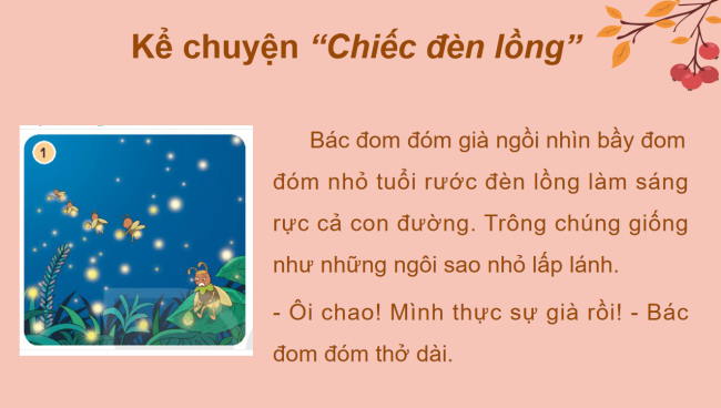 PowerPoint Tiếng Việt 2 Bài 5: Kể chuyện Chiếc đèn lồng