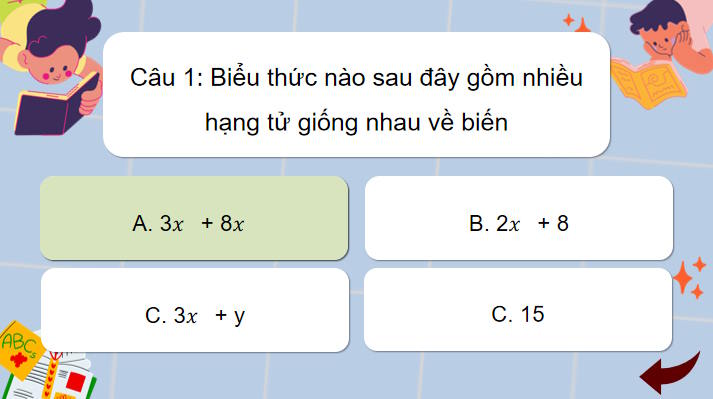 Trò chơi khởi động Toán 7 Bài 26: Phép cộng và phép trừ đa thức một biến