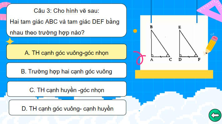 Toán 7 Bài 15: Các trường hợp bằng nhau của tam giác vuông