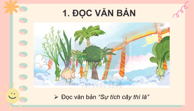 PowerPoint Tiếng Việt 2 Bài 11: Sự tích cây thì là