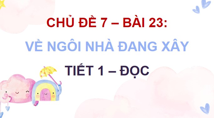 Bai 23 ve ngoi nha dang xay 2*893535