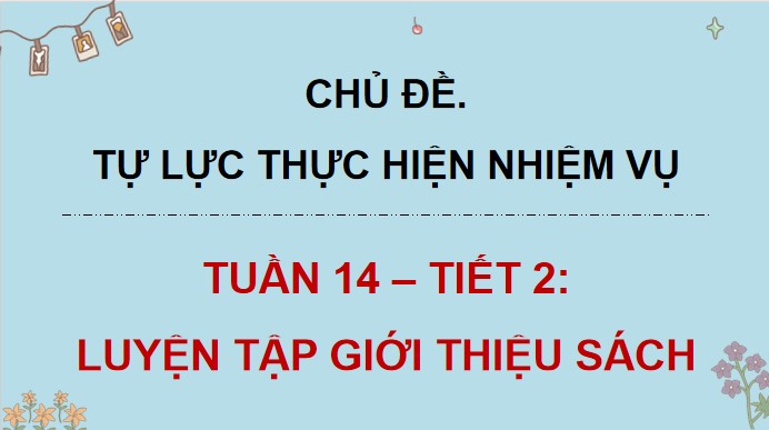 giao an hdtn 4 kntt tuan 14 6*894008
