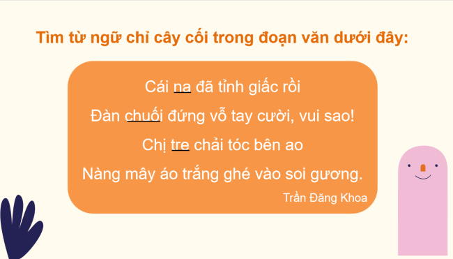 PowerPoint Tiếng Việt 2 Bài 3: Từ chỉ sự vật. Dấu phẩy