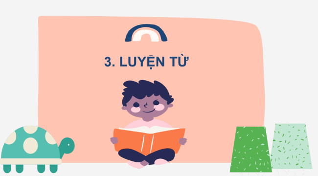 PowerPoint Tiếng Việt 2 Bài 4: Mở rộng vốn từ Nơi thân quen (tiếp theo)