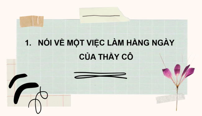 PowerPoint Tiếng Việt 2 Bài 4: Luyện tập thuật việc được chứng kiến