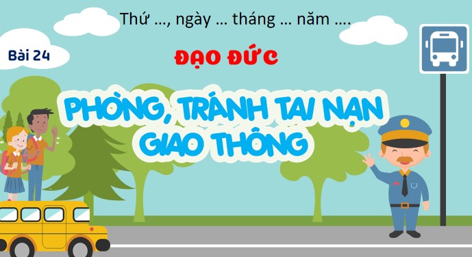 bai 24 phong tranh tai nan giao thong 1*899132