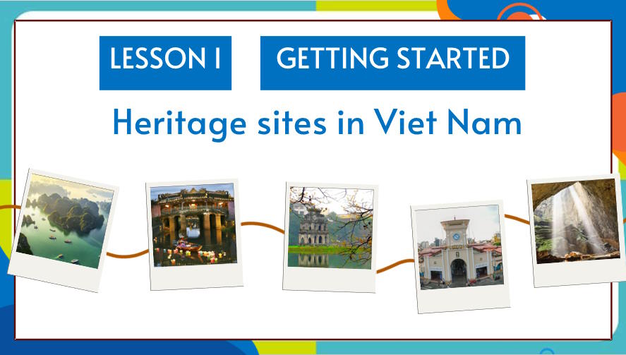 Giáo án Tiếng Anh 11 Unit 6: Getting Started