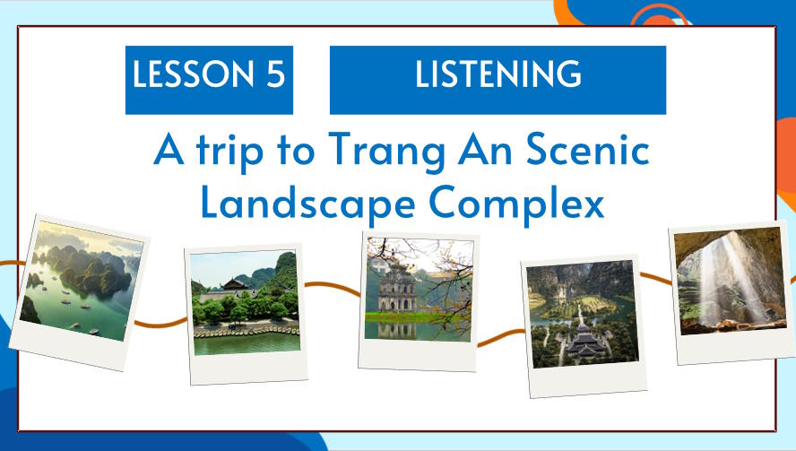 Giáo án Tiếng Anh 11 Unit 6: Listening