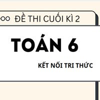 Đề thi học kì 2 Toán 6 Kết nối tri thức theo CV 7991 - Đề 1
